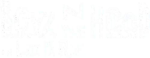 Boyz n the Hood : La loi de la rue