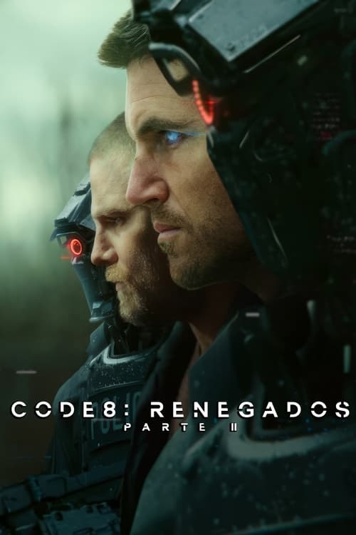 Code 8: Renegados – Parte II Torrent (2024)