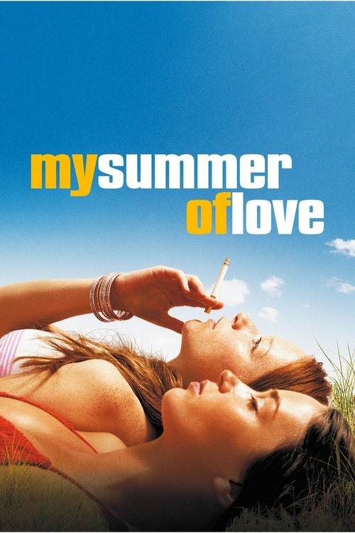 My summer of love - 2004 My summer of love - 2004