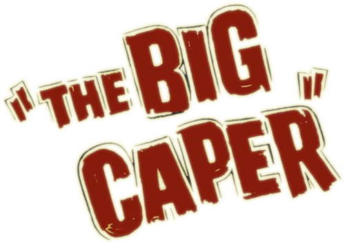 The Big Caper
