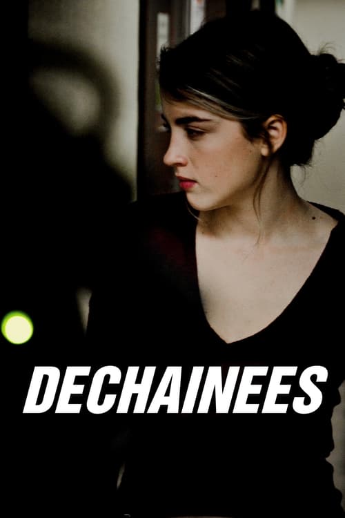 Déchaînées (2009) poster