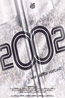 Escena 6 de 2002: Uma História Marcante