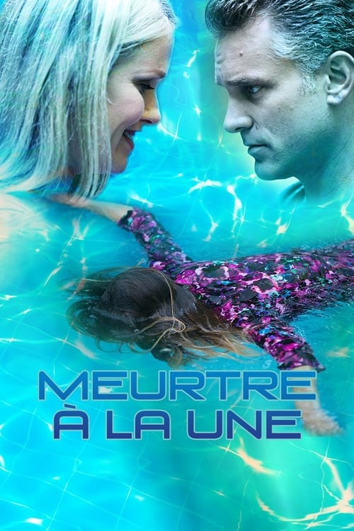 Meurtre à la Une (2016)