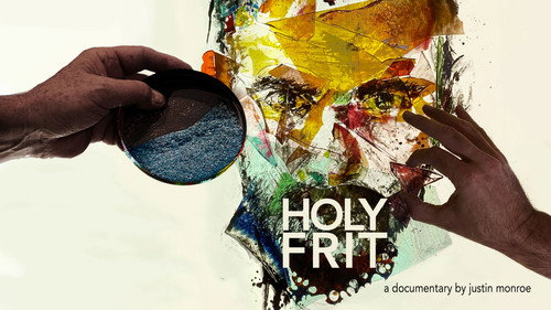 Holy Frit still