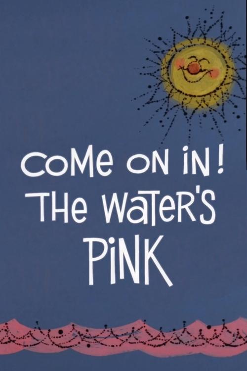 Su, entra! L'acqua è rosa
