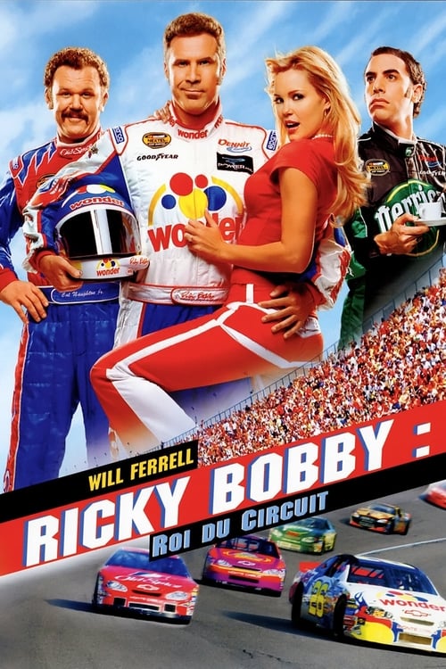 Ricky Bobby : roi du circuit 2006