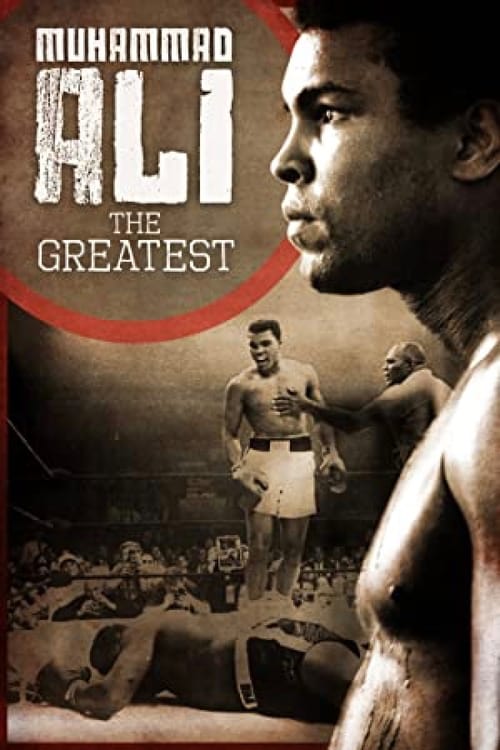 Muhammad Ali: The Greatest 2014