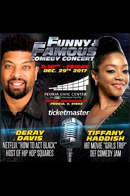 DeRay Davis' Annual Funny & Famous Comedy Jam DeRay Davis' Annual Funny & Famous Comedy Jam