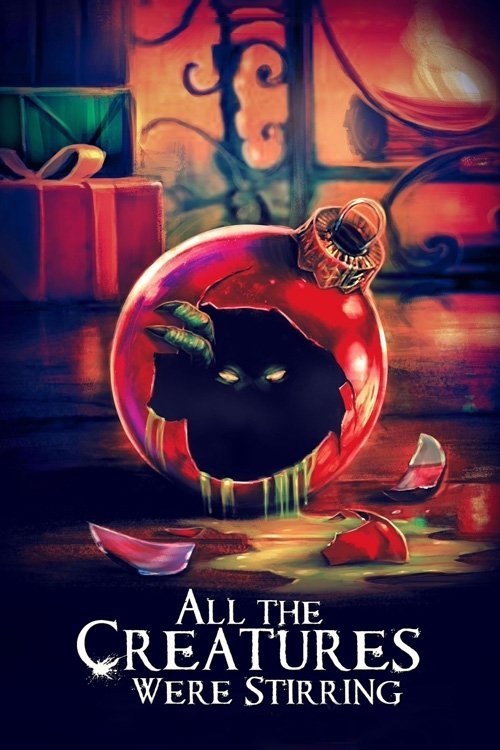 All the Creatures Were Stirring poster