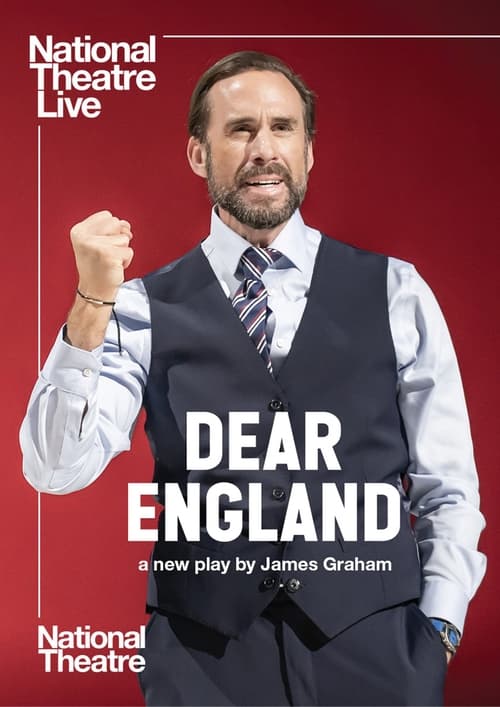 Poster National Theatre Live: Dear England 2024