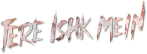Tere Ishk Mein