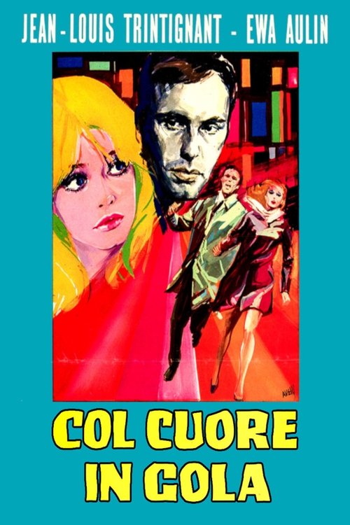 Col cuore in gola movie poster player