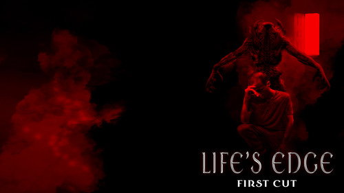 Life's Edge - First Cut