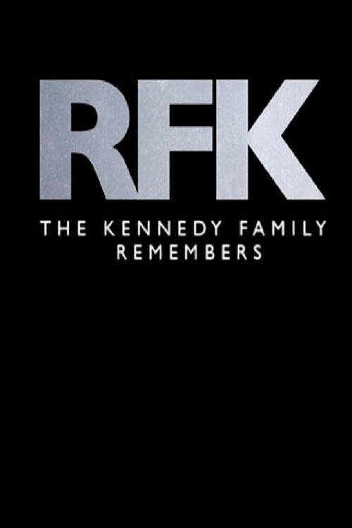 Schauen RFK: The Kennedy Family Remembers On-line Streaming