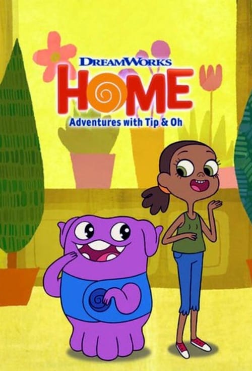 Where to stream Home: Adventures with Tip & Oh Season 4