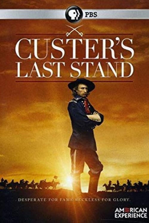 American Experience: Custer's Last Stand 2012