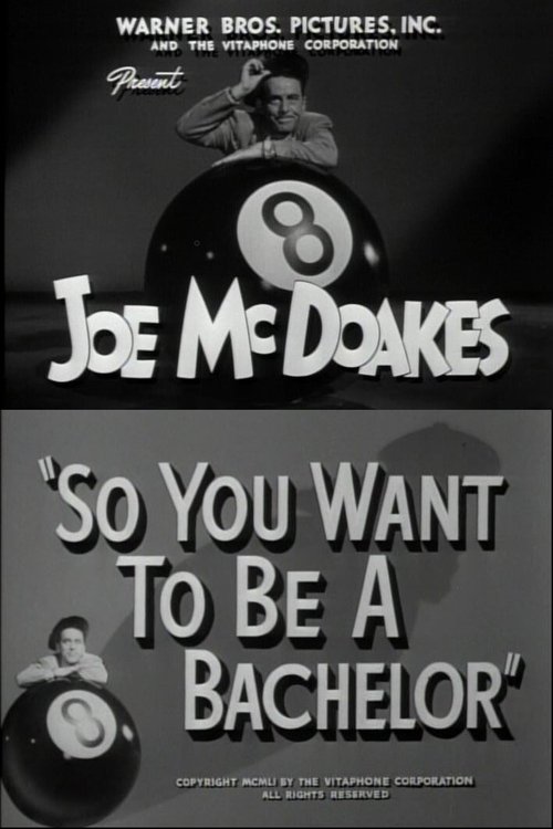 So You Want to Be a Bachelor movie poster player