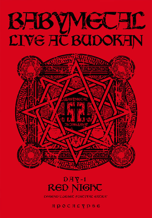BABYMETAL - Live at Budokan: Red Night Apocalypse - Akai Yoru Legend (2014)