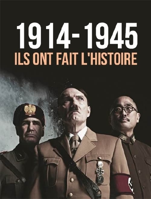 Poster 1914-1945, ils ont fait l'Histoire