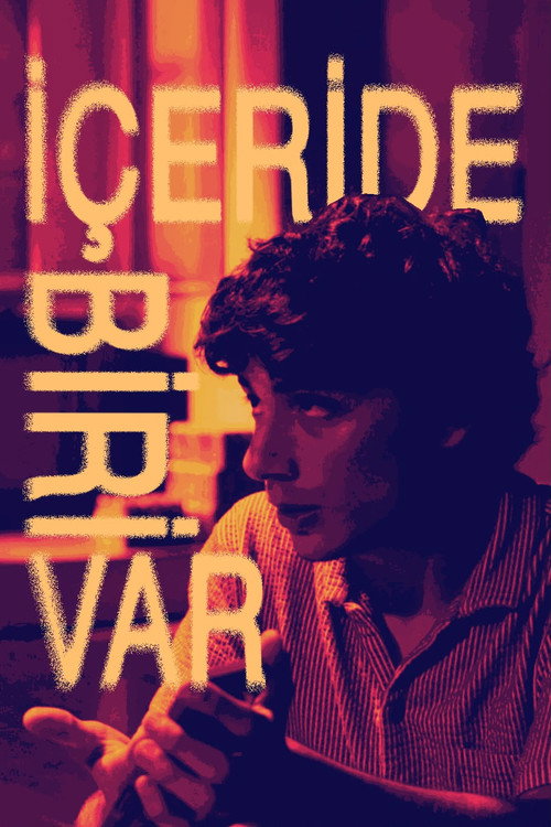 İçeride Biri Var