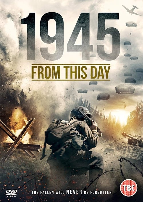 Download 1945 From This Day (2018) Movies Full HD 1080p Without Downloading Online Stream
