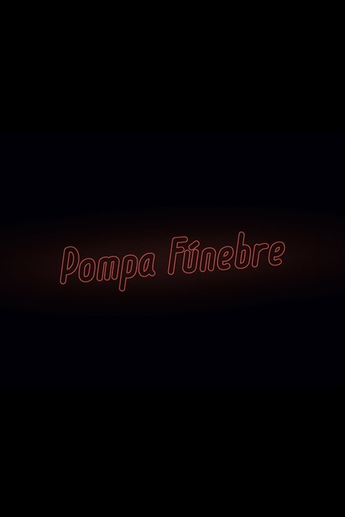 Pompa Fúnebre movie poster player