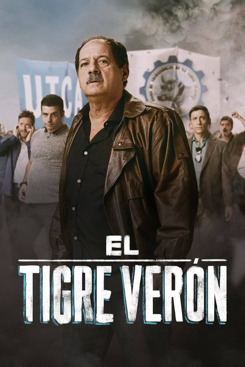 El Tigre Verón, S01 - (2019)