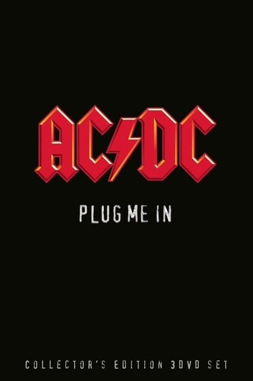 AC/DC - Plug Me In (2007)