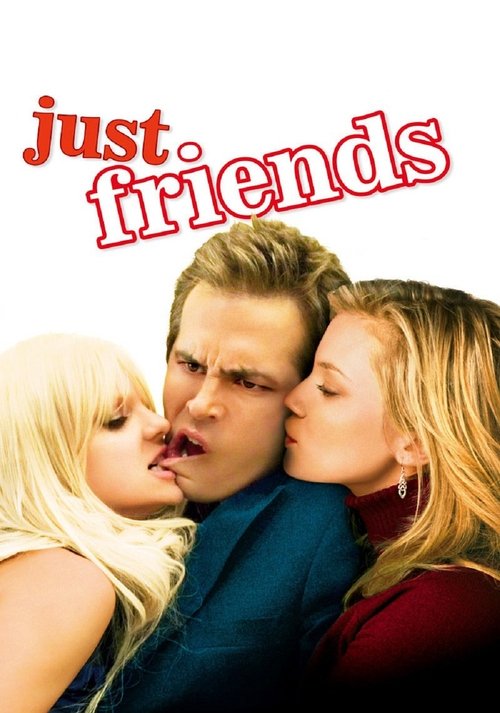 Just friends - 2005 Just friends - 2005