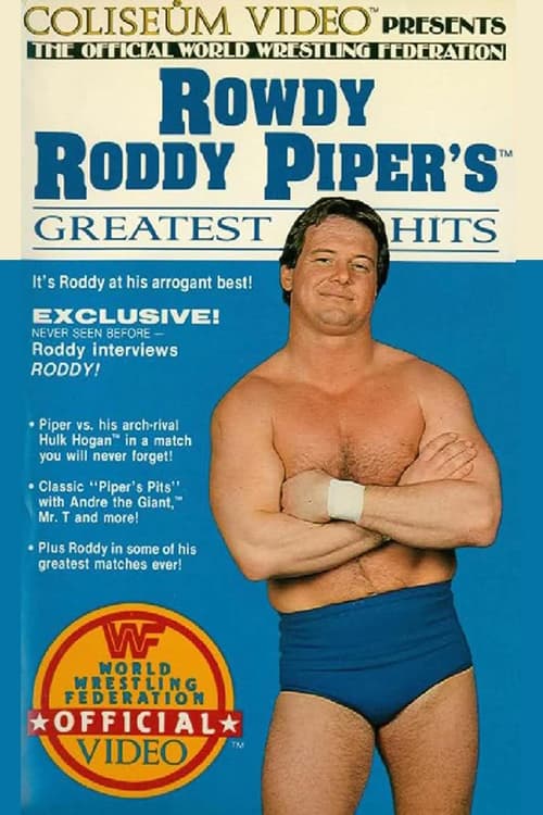 Rowdy Roddy Piper's Greatest Hits Movie Poster Image