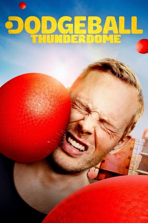 Poster Dodgeball Thunderdome