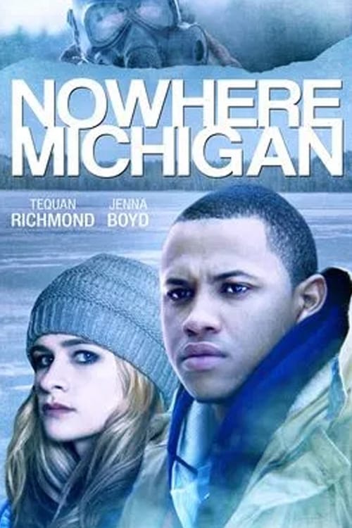 Nowhere, Michigan (2019) poster