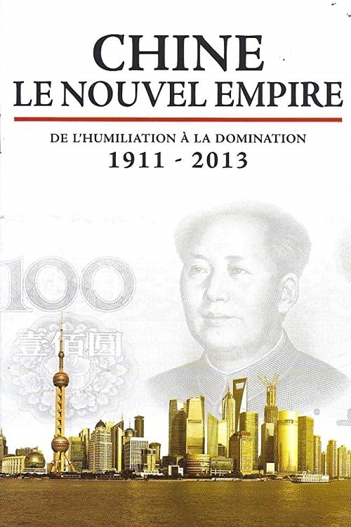 Poster Chine, le nouvel Empire