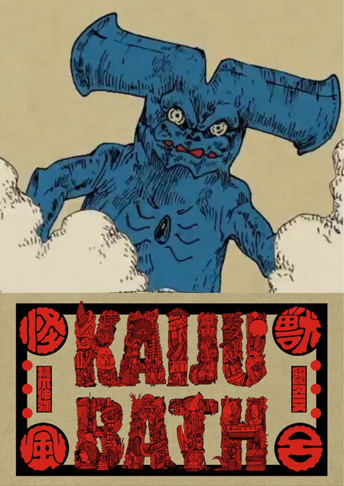 Kaiju Bath