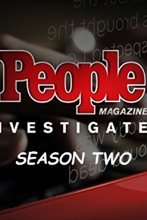 Where to stream People Magazine Investigates Season 2