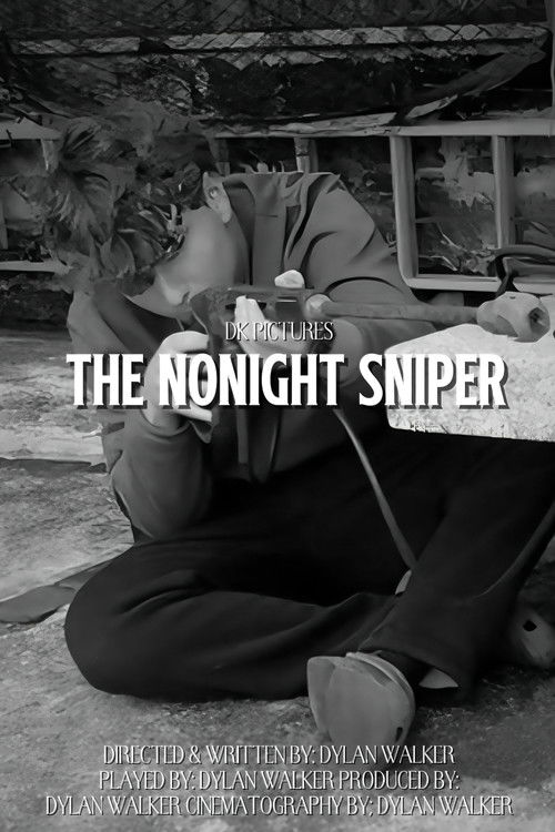The Nonight Sniper