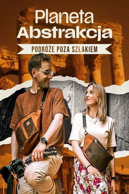 Planeta Abstrakcja – podróże poza szlakiem