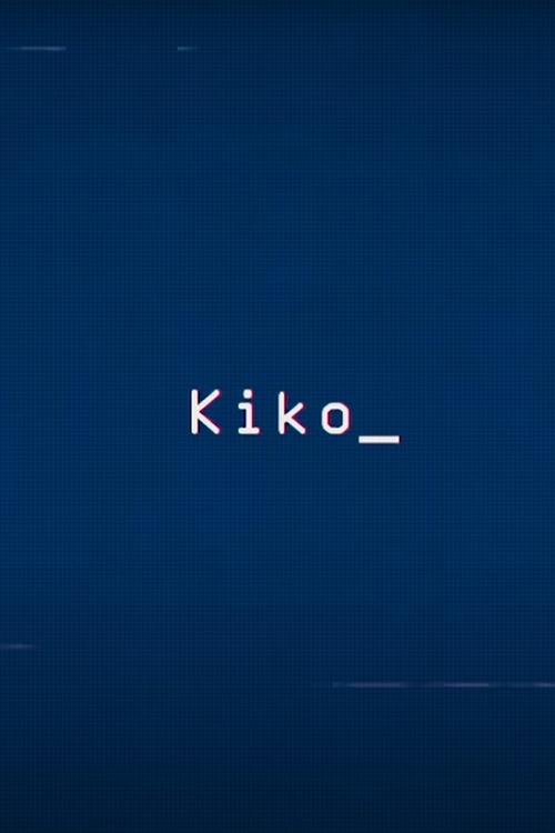 Kiko (2018)