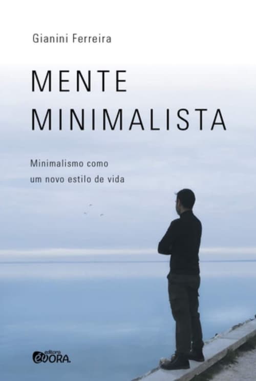 Poster Mente Minimalista - Um Documentário sobre o Minimalismo 