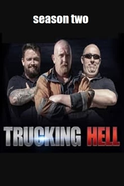 Where to stream Trucking Hell Season 2