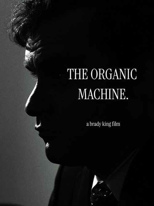 The Organic Machine