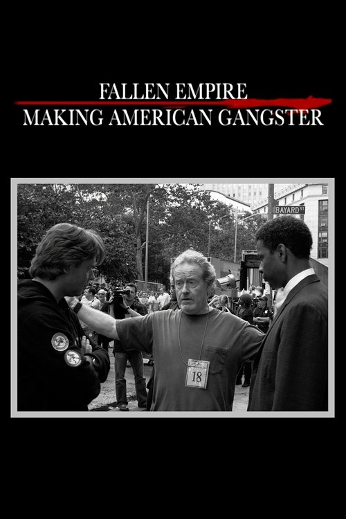 Poster for Fallen Empire: Making 'American Gangster' (2008)