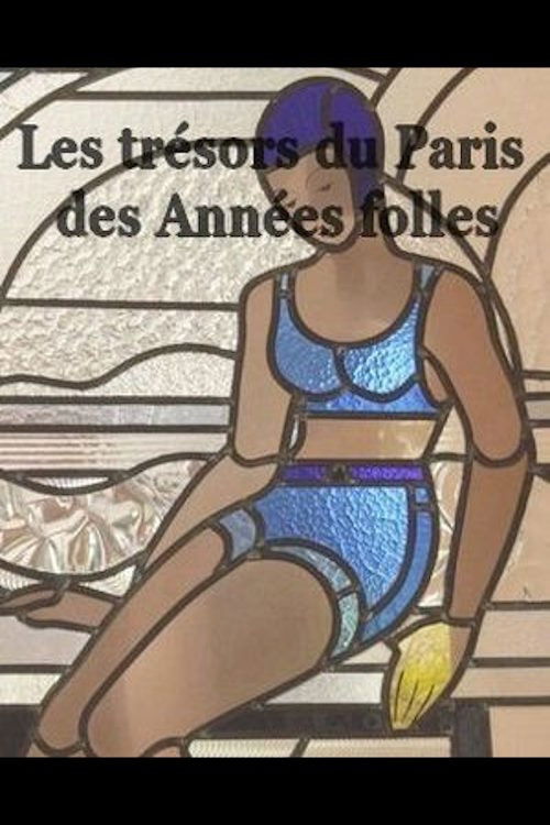 Les Trésors du Paris des années folles poster