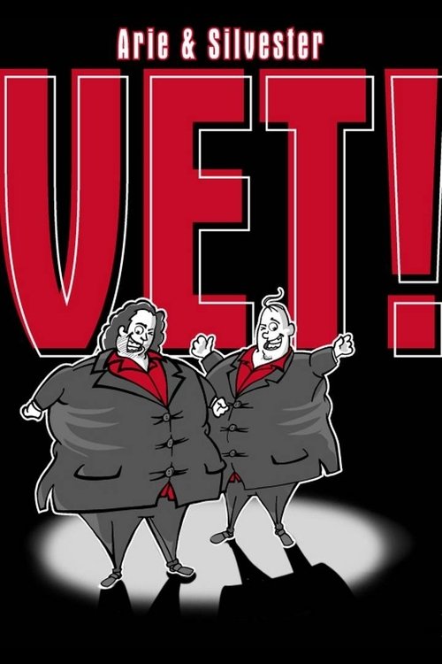 Arie & Silvester: Vet! movie poster player