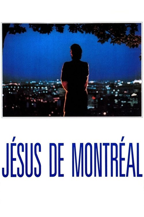 Jésus de Montréal (1989) poster