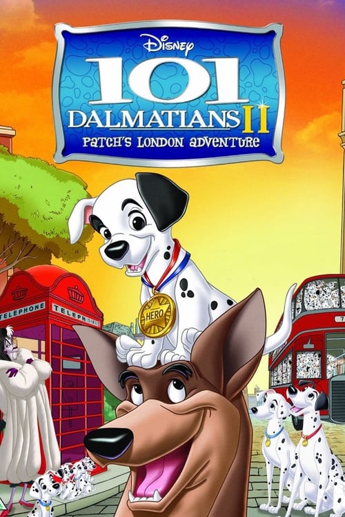 Poster 101 Dalmatians II: Patch's London Adventure 2002