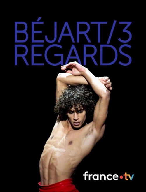 Béjart, 3 regards 2025 poster