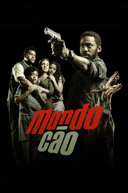 Mundo Cão (2016) poster