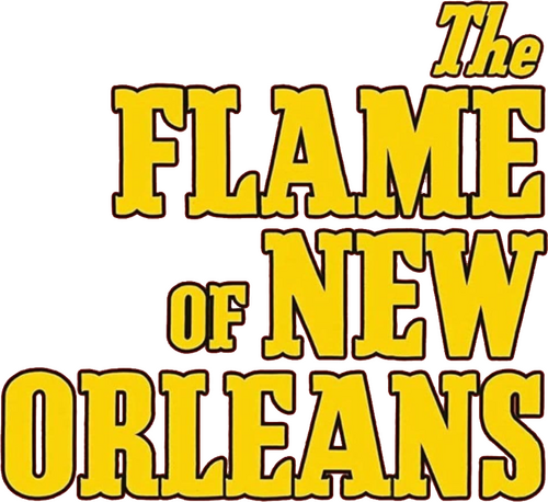 The Flame of New Orleans