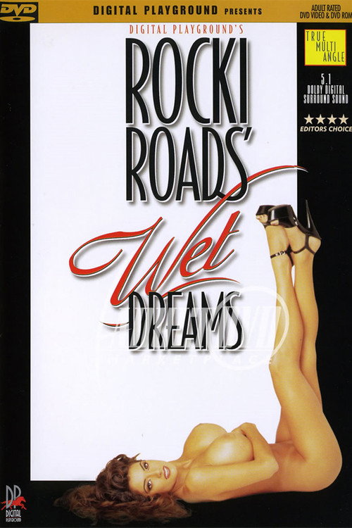 Rocki Roads' Wet Dreams poster